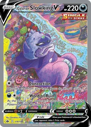 Galarian Slowking V #179 — Chilling Reign